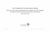 Let’s Keep this Conversation Going - CCSSO · 7 | P a g e Let’s Keep this Conversation Going 2. Work with partner organizations to identify and engage with your stakeholders.