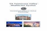 VA Tennessee Valley Healthcare System · 2019-08-27 · VA TENNESSEE VALLEY HEALTHCARE SYSTEM DOCTORAL INTERNSHIP IN CLINICAL PSYCHOLOGY ... Murfreesboro, Tennessee (Alvin C. York