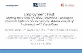 Obligations and Opportunities: Compliments of the Federal … · 2015-07-07 · 2 ODEP Definition of Employment First The expectation that public systems align policies, practices,