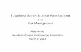 Fukushima Dai ichiNuclear Plant Accident and Risk Managementus-jpri.org/wp/wp-content/uploads/2016/06/arima_20120309.pdf · 3/9/2012  · Fukushima Dai‐ichi Nuclear Power Station