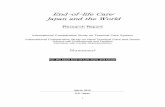 End-of-life Care: Japan and the World · end-of-life care between Japan and other countries, to point out unique characteristics of Japan, to make policy recommendations, and to present