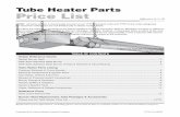 Tube Heater Parts Price List - dixie-ir.comdixie-ir.com/TUBE HEATER PARTS 2010.pdf · 3 1.0 Tube Heater Reference Charts Chart 1.4 • Common Components - DRP Stainless Steel Burner