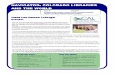 NAVIGATOR: COLORADO LIBRARIES AND THE WORLD at the University of Denver and Lee collaborated on a paper “Public Libraries as a Place to Advance Tolerance,” which surveyed libraries