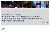 Kommunale Geschwindigkeitsüberwachung nur mit ......2018/06/22  · Quelle: Frankfurter Neue Presse (fnp.de vom 26.04.2018) Chart 14 Beispiel zu Vandalismus „Aus einem stationären
