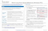 Word Long Docs Quick Reference (Windows PC) Documents/Word Long Docs... · Word Long Docs Quick Reference (Windows PC) ... and TOC 1 through to TOC 9. To change the formatting for