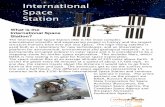 International Space station newsletter - …...International Space Station The International Space Station (ISS) is the most complex international scientiﬁc and engineering project