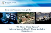 “All About Sleep Apnea” National Jewish Health Sleep ... · National Jewish Health Sleep Medicine Department . We Will Discuss: ... Sleep Tips Stick to a sleep ... Obstructive