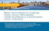 New York State is making solar more afordable while ... · solar more afordable while building a sustainable solar industry ... 23,000 cars from the road. Investment to Stimulate