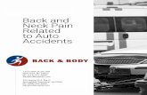 Back and Neck Pain Related to Auto Accidentsbackandbodyny.com/wp-content/uploads/2019/11/Back-Body-Accident-Guide.pdf · and prevent injury. Whiplash is commonly experienced in all