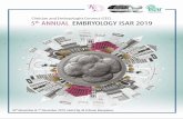 5th Embryology ISAR Conference 2019 brochure 5th Embryology ISAR 2019.pdfNivedita Shetty Experts : Alpesh Doshi Mekhala Dwarkanath Kunjimoideen K U Harpreet Kaur S Neelam Ohri Sankalp