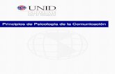 Principios de Psicología de la C omunicación · 2014-05-12 · PRINCIPIOS DE PSICOLOGÍA DE LA COMUNICACIÓN 3 Explicación Psicología social . La psicología social es el estudio