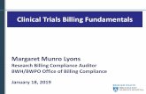 Clinical Trials Billing Fundamentals · 2020-02-26 · types of clinical trials from a billing perspective: •Qualifying •Non-qualifying and how each type affects billing for research