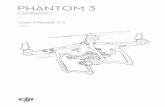 PHANTOM 3 - My Drone Choice · Phantom 3 Professional / Advanced Intelligent Flight Battery Safety Guidelines We recommend that you watch all tutorial videos on the official DJI website