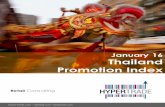 Thailand Promotion Index (TPI)-NS09Feb16 · Thailand Promotion Index (TPI) TPI is an index to measure promotion activities among all retailers in Thailand. The index is calculated