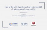 State-of-the-art: Data and impacts of environmental ... · change, (forced) migration and conflict •Often assumed that migration is a direct cause of conflict in receiving areas,