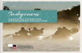 CANADIAN SIGNATURE EXPERIENCES COLLECTION · Canadian Signature Experiences program, these once-in-a-lifetime travel experiences are found only in Canada. Experiences are the new