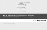 Bosch 80% AFUE Furnace Troubleshooting Guide · Bosch 80% AFUE Gas Furnace BGS80 Model 4-Way Multipoise Category I Fan-Assisted Furnace Troubleshooting Guide. 2 | Bosch 80% AFUE Gas