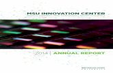 22014 014 AANNUAL REPORTNNUAL REPORT - MSU … State University is positioned to lead the way by doing what we have always done: MSU ... to allow their use in precision agricultural