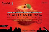 Visitez le salon de l’innovation alimentaire en …...• Pul s de 30 conférences et ateeril s. SIAL CANADA 2016 13 au 15 avril 2016 Palais des congrès Montréal INSCRIVEZ-VOUS