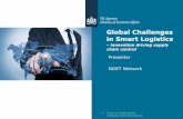Global Challenges in Smart Logistics - RVO.nl · Global Challenges in Smart Logistics - innovation driving supply chain control Presenter NOST Network >> Focus on sustainability,