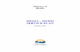 Ministry of Health - British Columbia · Ministry of Health 2012/13 – 2014/15 Service Plan 6 Purpose of the Ministry The Ministry of Health (the Ministry) has overall responsibility
