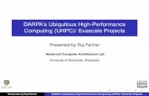 DARPA's Ubiquitous High-Performance Computing (UHPC ...parihar/pres/Pres_DARPA.pdf · Presented by Raj Parihar DARPA’s Ubiquitous High-Performance Computing (UHPC)/ Exascale Projects