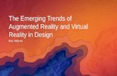 The Emerging Trends of Augmented Reality and Virtual ...€¦ · • For developing mobile, browser, console, and desktop games • Affordable ($0/35/125 per month) • (Relatively)