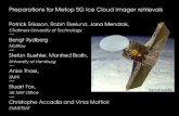 Preparations for Metop SG Ice Cloud Imager retrievalsipwg/meetings/bologna-2016/Bologna2016... · 2016-10-08 · Preparations for Metop SG Ice Cloud Imager retrievals Patrick Eriksson,