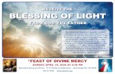 RECEIVE THE BLESSING OF LIGHT - Holy Love · "My Patriarchal Blessing is the most complete blessing I can bestow upon earth. Next year, in preparation for this Blessing which is given