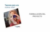 FORMULACIÓN DEL PROYECTO - fundacionseur.org³n-del-proyecto-FUNDACIÓN...FORMULACIÓN DEL PROYECTO . 1. ANTECEDENTES . En abril de 2011 la familia de Iker, un niño bilbaíno, acudió