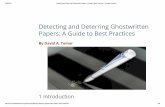 Detecting and Deterring Ghostwritten Papers: A Guide to ... · 2/26/2016 Detecting and Deterring Ghostwritten Papers: A Guide to Best Practices | The Best Schools ... Papers: A Guide