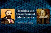 Teaching the Shakespeare of Mathematics · Draft National Curriculum Programmes of Study Mathematics Mathematics is a creative and highly inter-connected discipline that has been