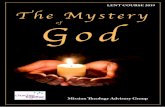 LENT COURSE 2019 The Mystery - CTBI · ‘Fearfully and Wonderfully made’ (Psalm 139.14) When Joe was born, I remember the ˜rst thing I thought was “I can’t believe that Mark