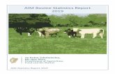 AIM Statistics Report 2019 · mart movements as well as details of cattle slaughtered in Department approved and Local Authority approved slaughter plants, live exports and on‐farm