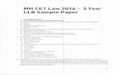 MH CET Law 2016 - 3 Year LLB Sample Paper · MH CET Law 2016 - 3 Year LLB Sample Paper. b) c) d) 7. a) Mr.Ankush should be compensated as he injured. Mr.Ankush would lose as he voluntarily