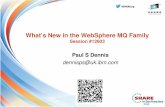 Whats New in MQ - the Conference Exchange...For Windows, Unix and Linux CSS: F S WebSphere MQ V7.5 Announced: 24 April 2012 Availability: 20 June 2012 New Feature Benefits Details