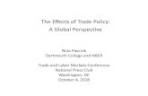 The Effects of Trade Policy: A Global PerspectiveTrade and Labor Markets: The News is the Evidence •Increased international trade is not the main reason for increased wage inequality