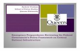 Emergency Preparedness: Reviewing the Federal Government’s …post.queensu.ca/~grahama/presentations/EMERGPREP.pdf · 2008-08-16 · infrastructure ‘All Hazards’ approach has
