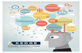FORESIGHT INNOVATION CHANGEthefuturesschool.com/wp-content/.../kedge_foresight... · Kedge is a global foresight, innovation, and strategic design firm that empowers organizations