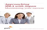 Approaching M&A with Japan · Avoiding last minute surprises and sharing your thoughts at an early stage in the transaction ... and carve out considerations Historically, Japanese