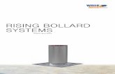 RISING BOLLARD SYSTEMS - White Rose · either hydraulic driven or manual driven mechanisms. Rising bollard product range protects your city and provides security. Our hydraulic rising