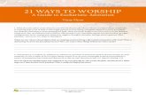 21 Ways to Worship Questions - Lighthouse Catholic Mediawiki.lighthousecatholicmedia.org/images/5/5b/2... · 21 WAYS TO WORSHIP A Guide to Eucharistic Adoration ... One of the mistakes