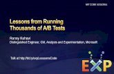 Lessons from Running Thousands of A/B Tests · 10/11/2014  · A/B test is the simplest controlled experiment ... In Experimentation and Testing Primer by Avinash Kaushik, he wrote