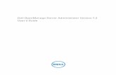 Dell OpenManage Server Administrator Version 7.3 User's Guidetopics-cdn.dell.com/pdf/dell-opnmang-srvr-admin-v7... · • Ability to set Platform Event Destinations as IPv4, IPv6,