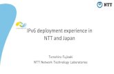 20180621 ipv6 japan - TWNIC · After NTT East & West IPv6 platform implementation in 2011, IPv6 services was available almost every where in Japan. • At that time, ISPs provide
