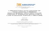 LABORATORY EVALUATION OF HIGH ASPHALT BINDER REPLACEMENT WITH RECYCLED ASPHALT ... · 2015-05-27 · 1970s in the United States, is the use of recycled materials in hot mix asphalt