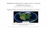 MODIS Vegetation Index User ’s Guide (MOD13 …...MODIS Vegetation Index User’s Guide (MOD13 Series) Version 3.00, June 2015 (Collection 6) Kamel Didan*, Armando Barreto Munoz,