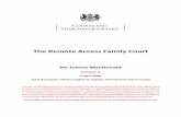 The Remote Access Family Court - judiciary.uk 03, 2020  · The Remote Access Family Court . Mr Justice MacDonald . Version 3 . 3 April 2020 (This document will be subject to regular
