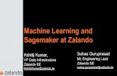 Machine Learning and Sagemaker at Zalando Mark · PDF file Machine Learning and Sagemaker at Zalando Suhas Guruprasad ML Engineering Lead Zalando SE suhas.guruprasad@zalando.de. 2