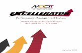 Performance Management System · our performance, and all may be viewed within the MDOT Excellerator Performance Management System Quarterly Report. Here at the MVA, we have identified